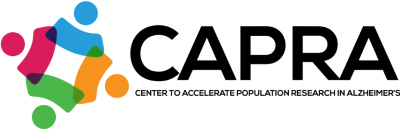 Center to Accelerate Population Research in Alzheimer’s (CAPRA)